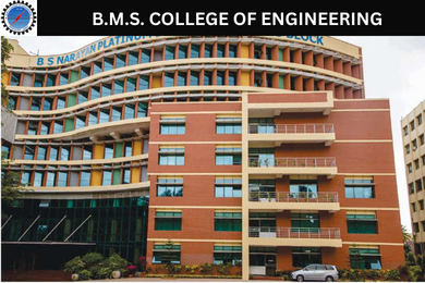 B.M.S. COLLEGE OF ENGINEERING B.M.S. COLLEGE OF ENGINEERING