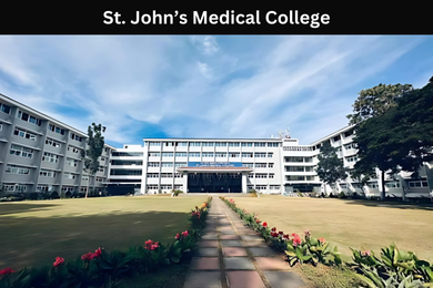St. John’s Medical College St. John’s Medical College